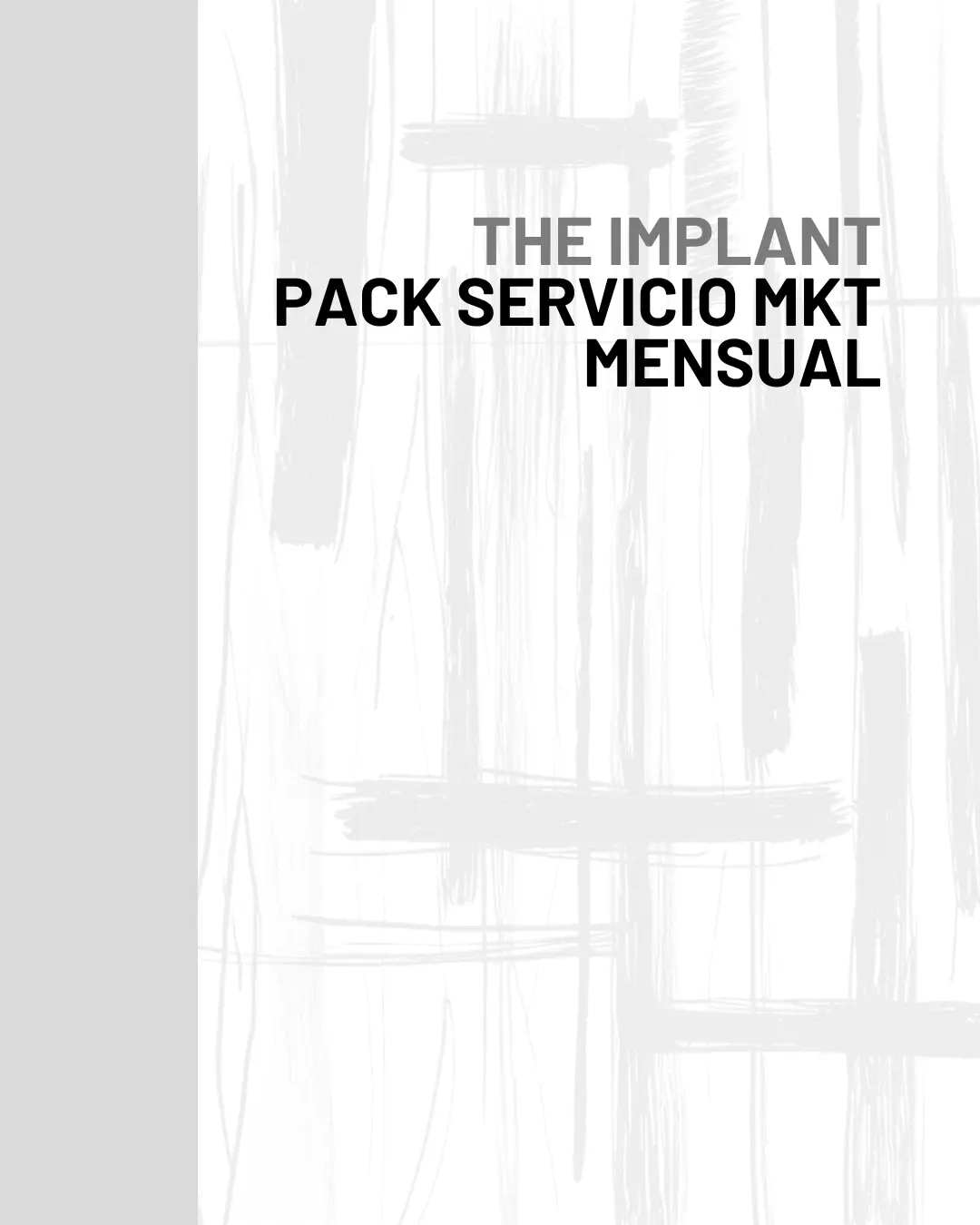 Imagen con texto de THE IMPLANT PACK SERVICIOS MKT MENSUAL